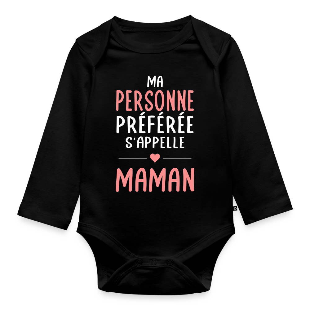 Body bébé bio manches longues texte rose - Ma personne préférée s’appelle Maman - noir