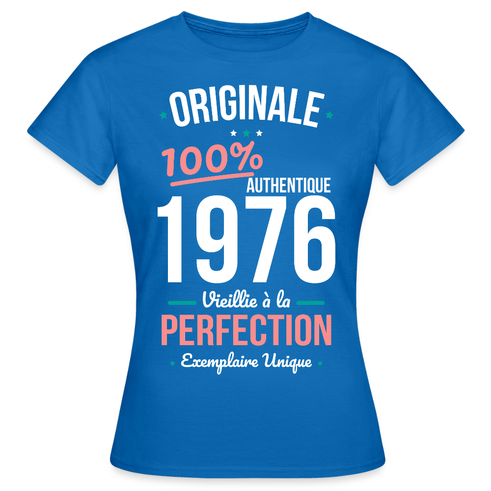 T-shirt anniversaire 50 ans Femme – Originale 1976 Authentique - bleu royal