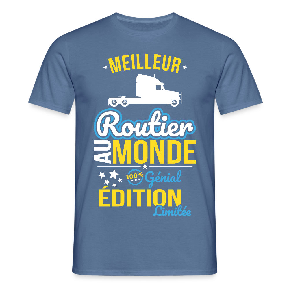 T-shirt Homme - Meilleur Routier au monde - 100% génial - bleu pigeon 