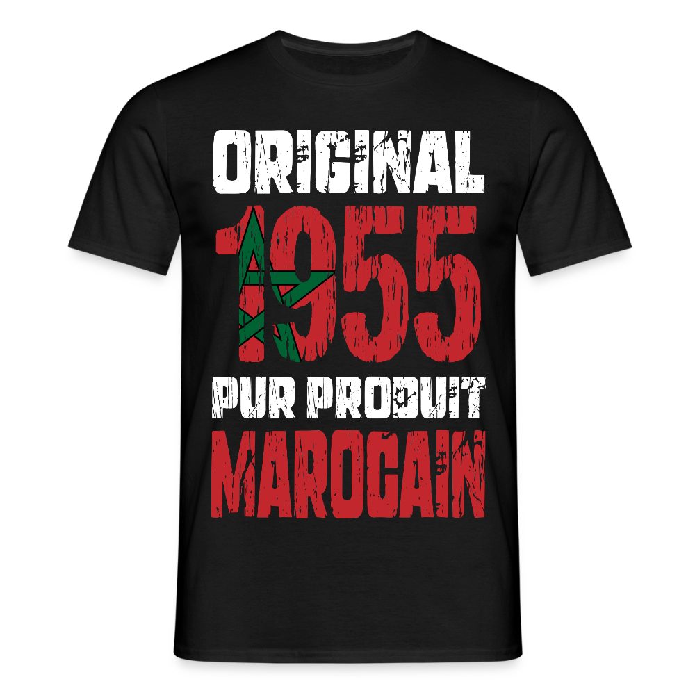 T-shirt Homme - Anniversaire 70 Ans - Original 1955 - Pur produit Marocain - noir