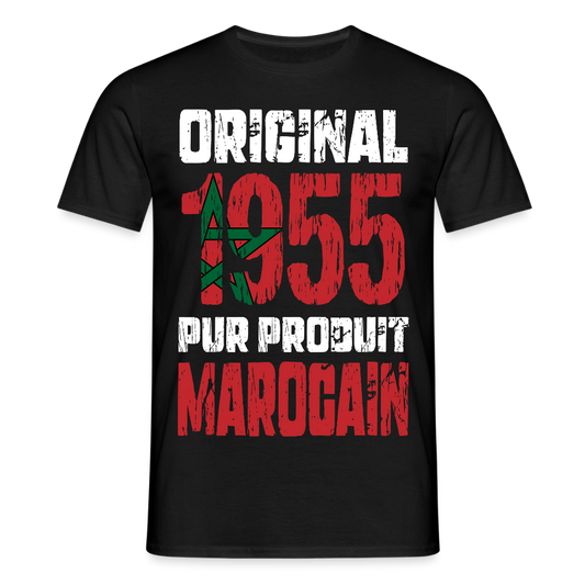 T-shirt Homme - Anniversaire 70 Ans - Original 1955 - Pur produit Marocain - noir