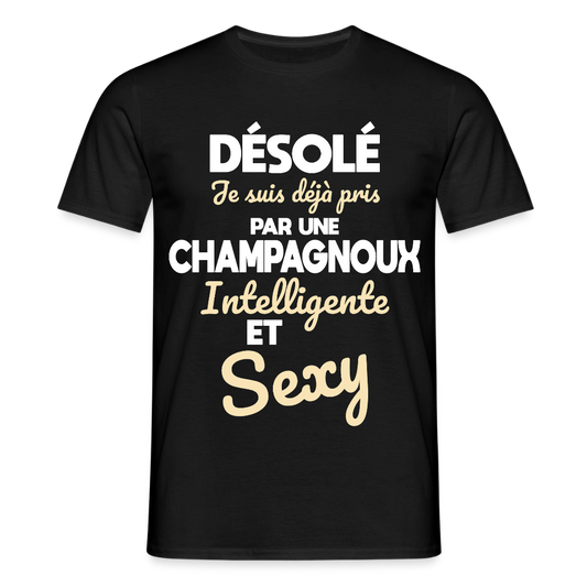 T-shirt Homme -  Je suis déjà pris par une Champagnoux intelligente et sexy - noir