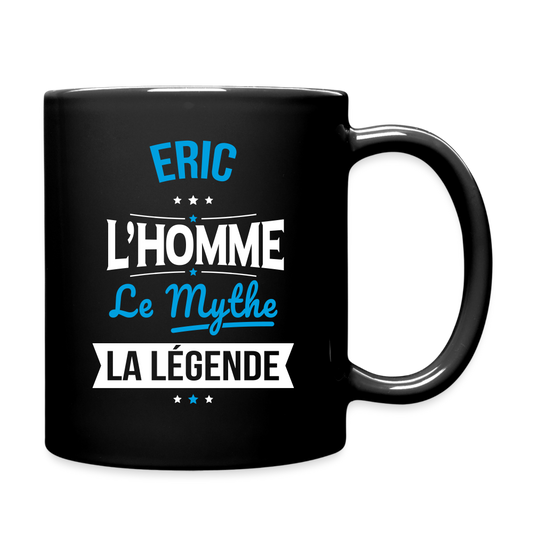 Mug uni - Eric - l'Homme - le Mythe - la Légende - noir