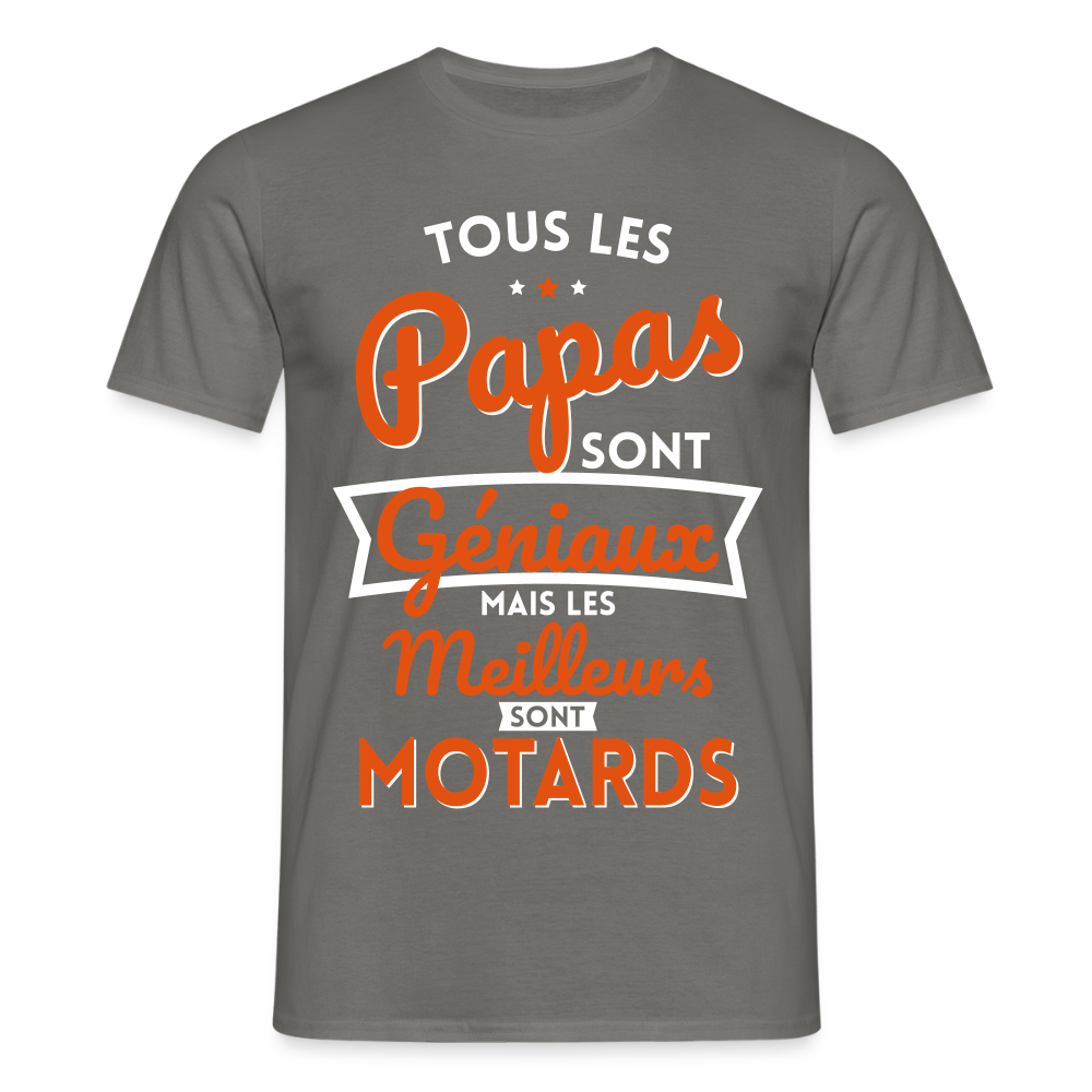 T-shirt Homme - Papas géniaux - Les meilleurs sont motards - gris graphite