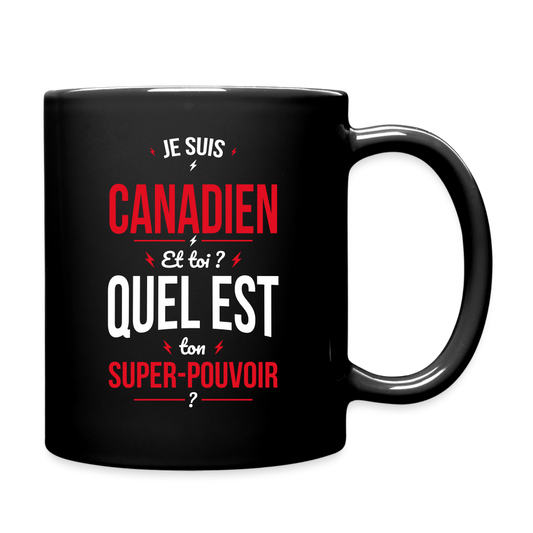 Mug uni - Je suis Canadien - Super-pouvoir - noir