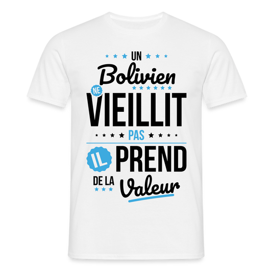 T-shirt Homme - Un Bolivien ne vieillit pas - blanc