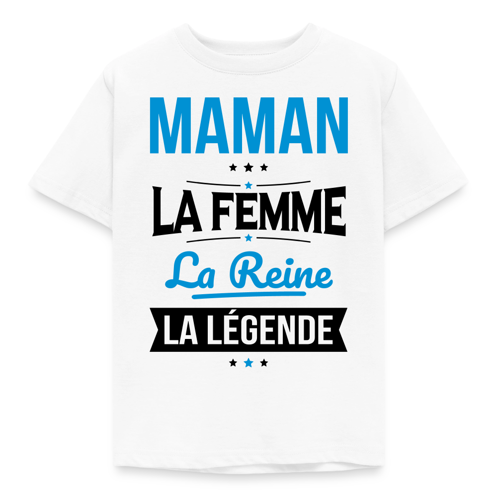 T-shirt enfant coloris clair - Maman, femme, reine, légende - blanc