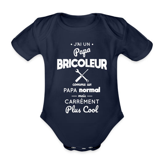 Body Bébé bio manches courtes - J'ai un papa bricoleur - marine foncé