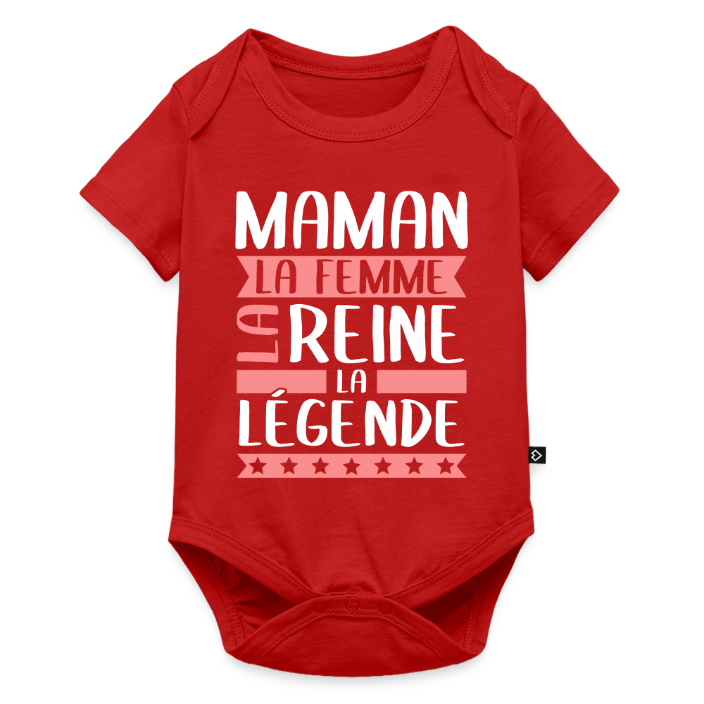 Body bébé bio manches courtes motif rose - Maman, la femme, la reine, la légende - rouge