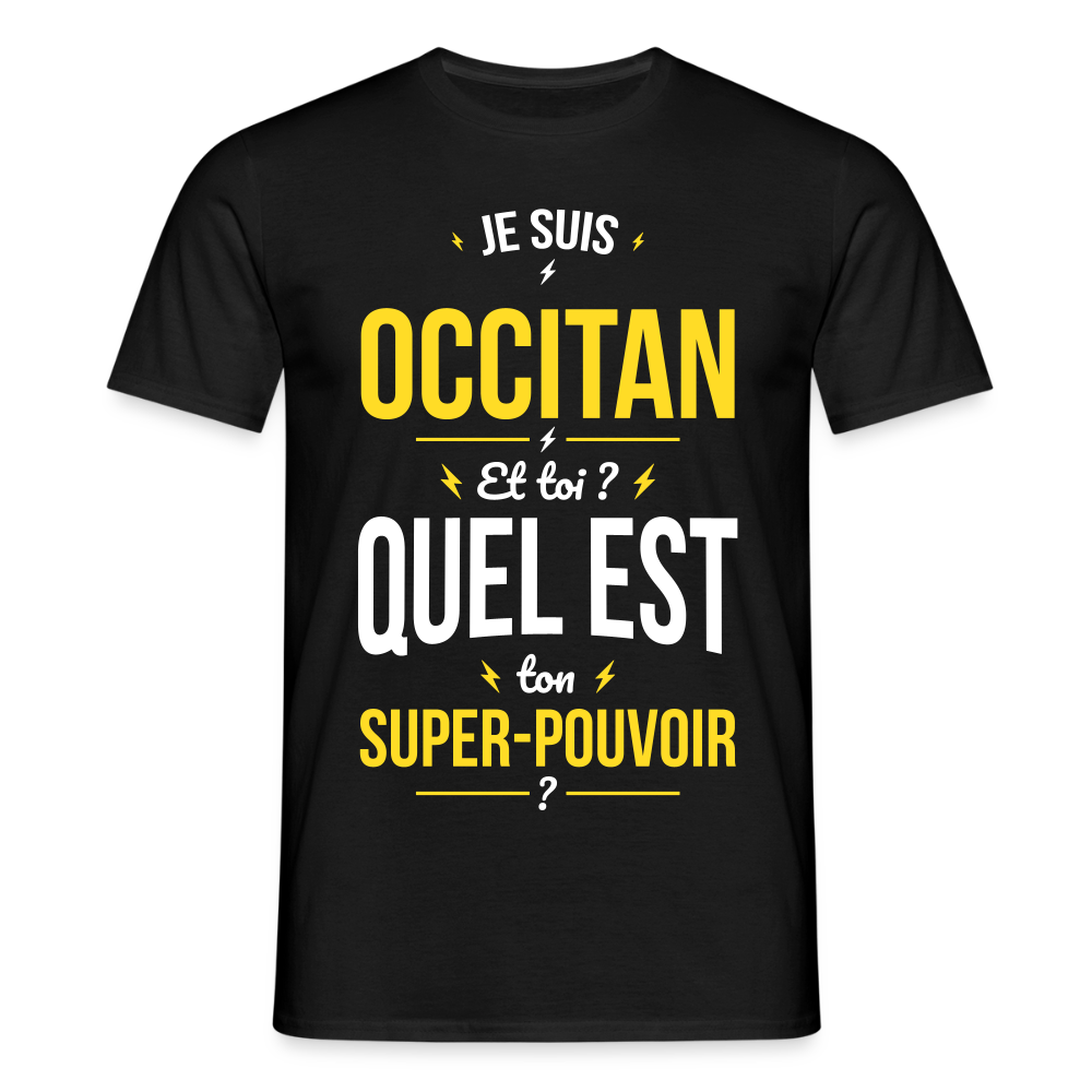 T-shirt Homme - Je suis Occitan - Super-pouvoir - noir