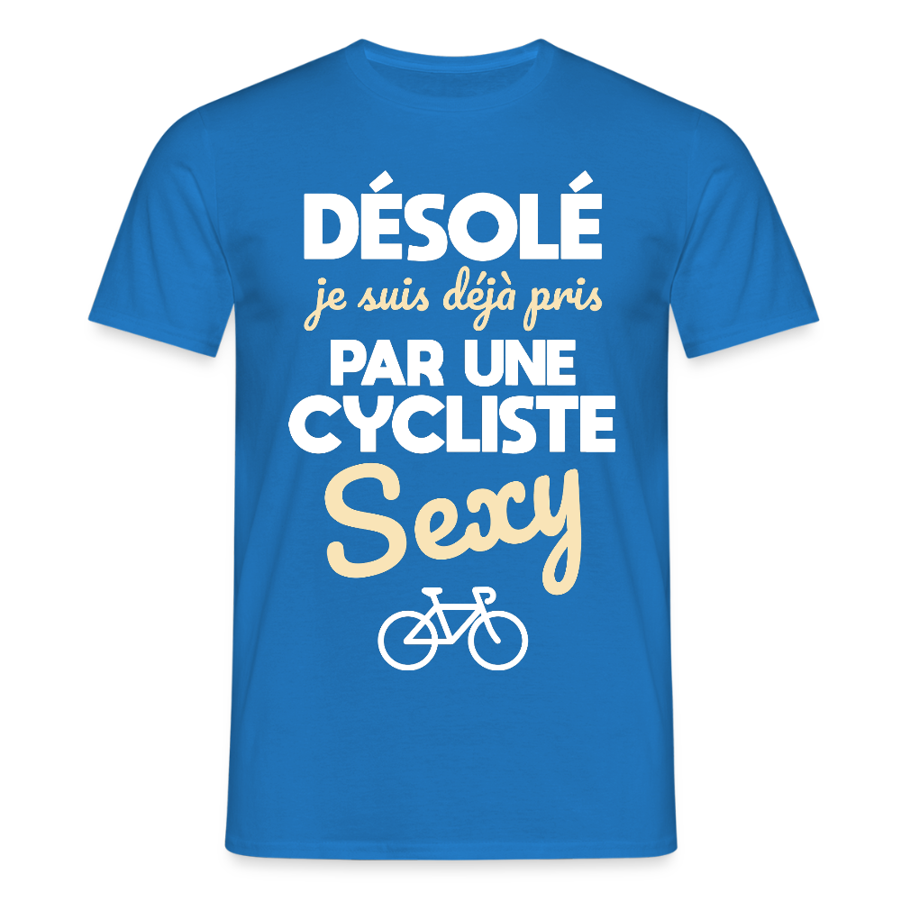 T-shirt Homme - Je suis pris par une cycliste sexy - bleu royal