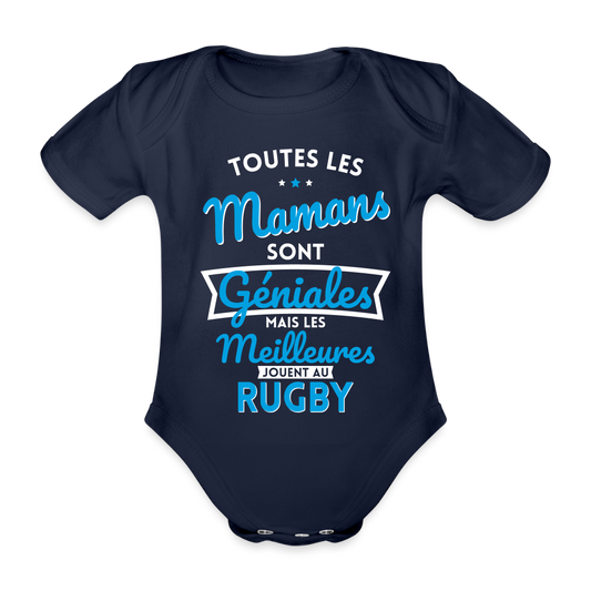 Body Bébé bio manches courtes - Mamans géniales - Les meilleures jouent au rugby - marine foncé
