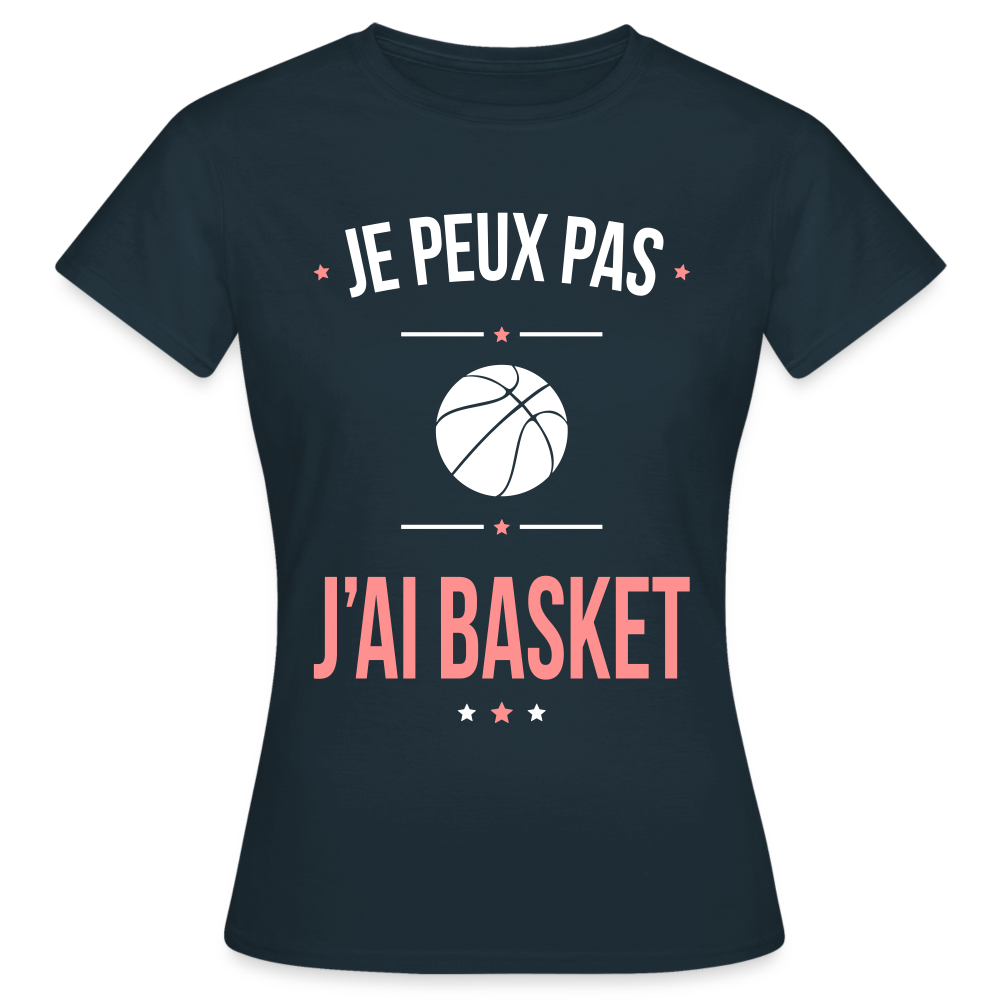 T-shirt Femme - Je peux pas j'ai Basket - marine