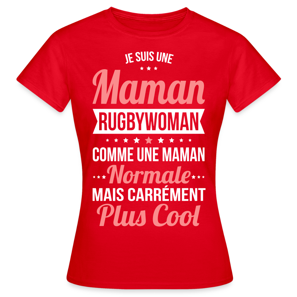 T-shirt Femme - Maman rugbywoman plus cool - rouge