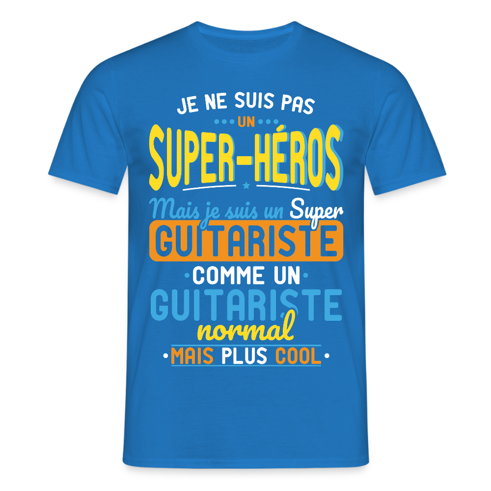 T-shirt Homme - Pas un Super-Héros mais un super Guitariste - bleu royal