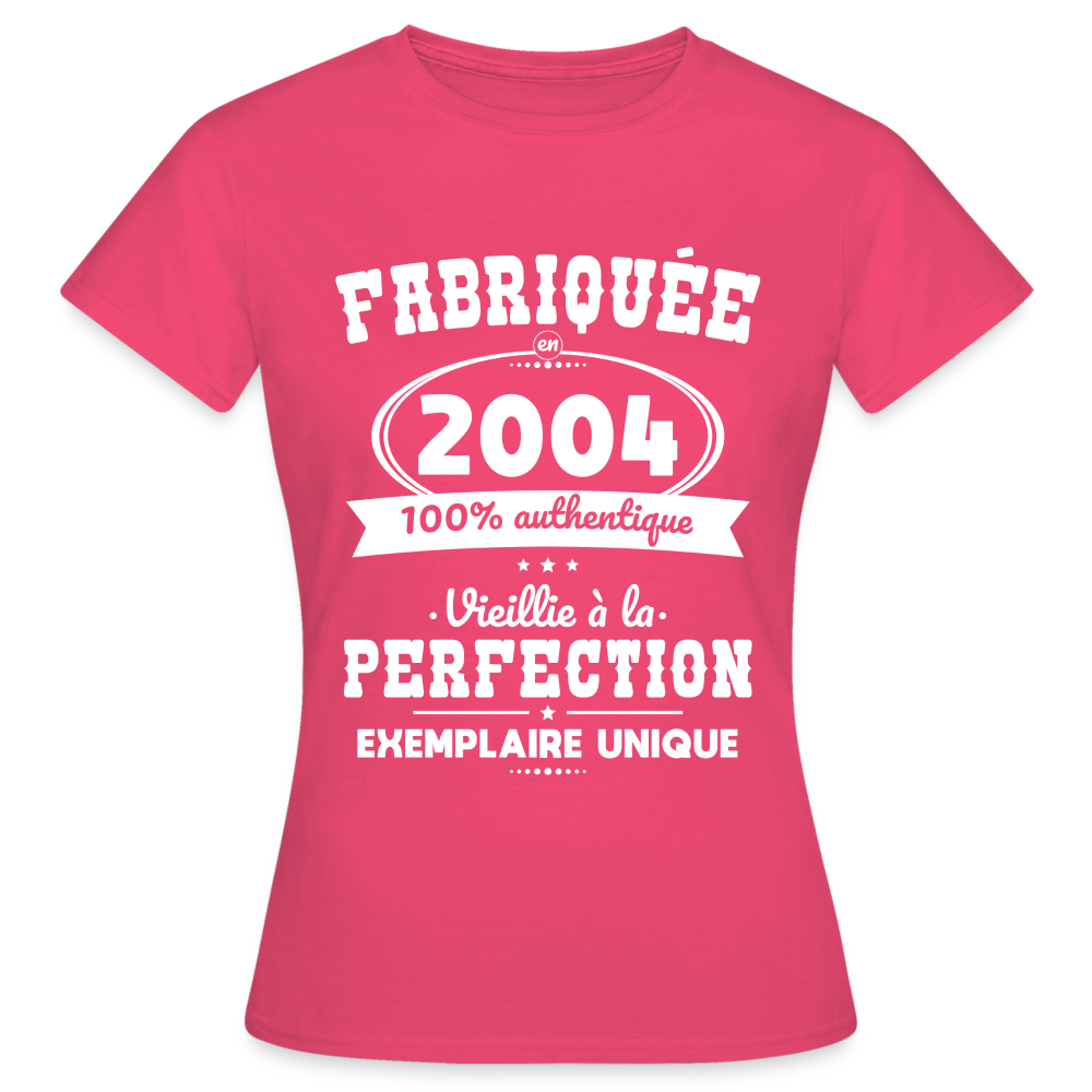 T-shirt Femme - Anniversaire 21 Ans - Fabriquée en 2004 - rose azalée
