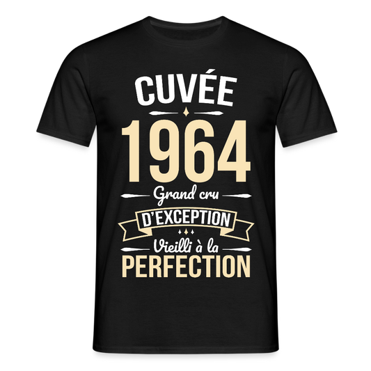 T-shirt Homme - Anniversaire 61 Ans - Cuvée 1964 - noir