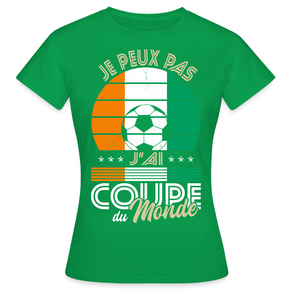 T-shirt Femme - Je peux pas j'ai Coupe du Monde - Côte d’Ivoire - vert