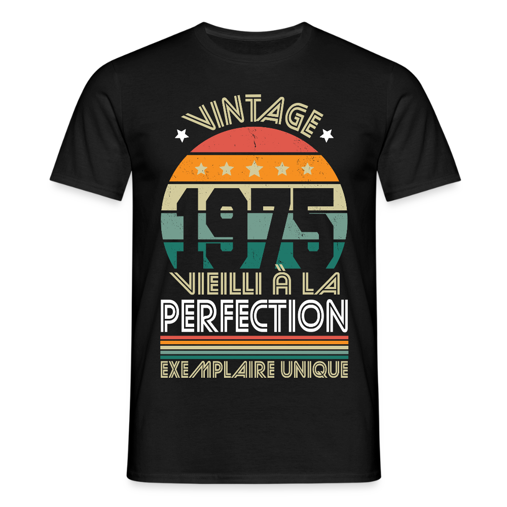 T-shirt Homme - Anniversaire 50 Ans - Vintage 1975 - noir
