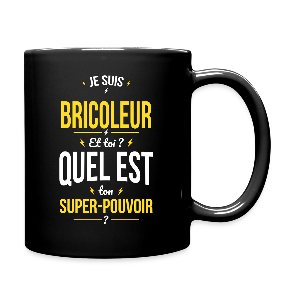 Mug uni - Je suis bricoleur - Super-pouvoir - noir