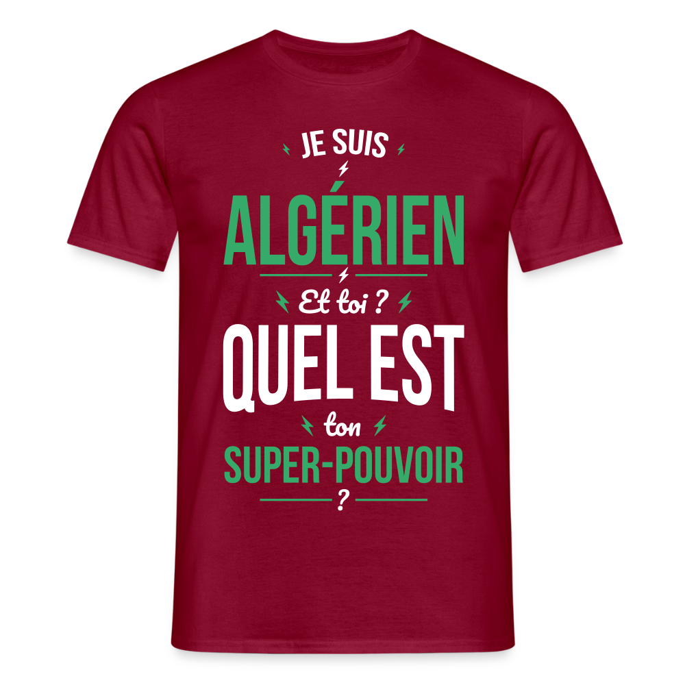 T-shirt Homme - Je suis Algérien - Super-pouvoir - rouge brique