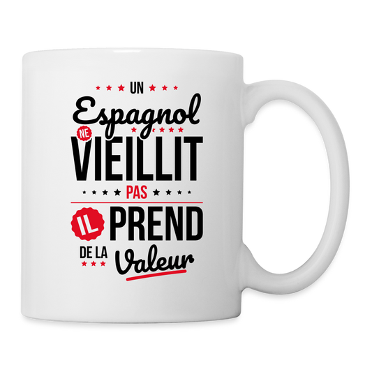 Mug blanc - Un Espagnol ne vieillit pas - blanc
