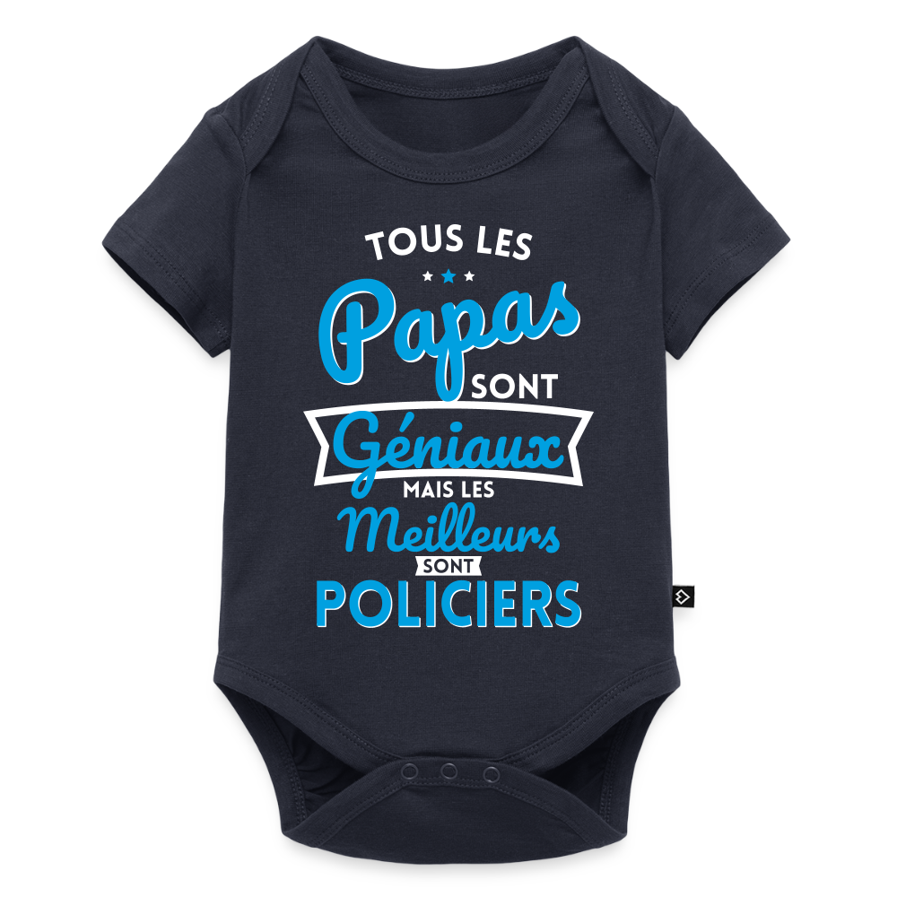 Body Bébé bio manches courtes - Papas géniaux - Les meilleurs sont policiers - bleu marine