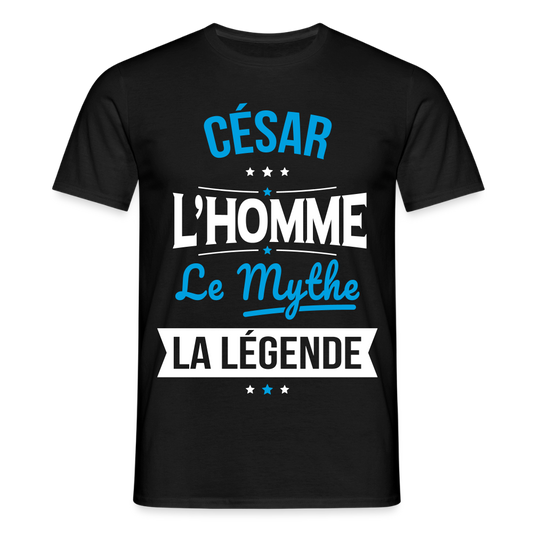 T-shirt Homme - César - l'Homme - le Mythe - la Légende - noir
