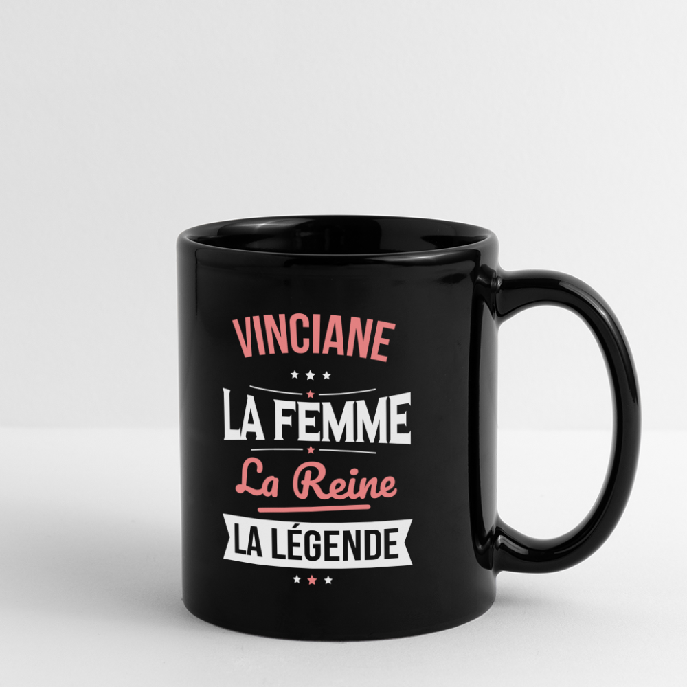 Mug uni - Vinciane - la Femme - la Reine - la Légende - noir