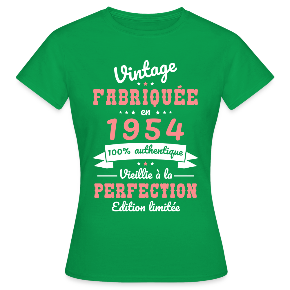 T-shirt Femme - Anniversaire 71 Ans - Vintage Fabriquée en 1954 - vert