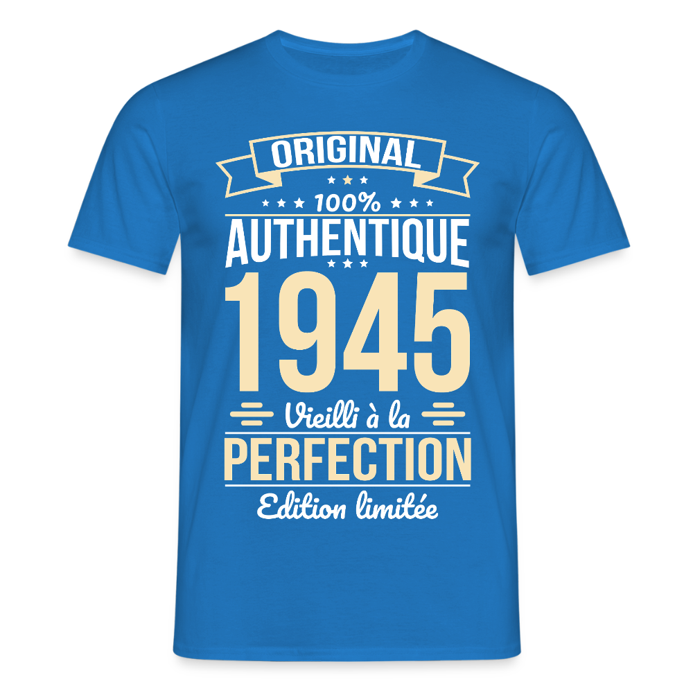 T-shirt Homme - Anniversaire 80 Ans - Original 1945 - bleu royal