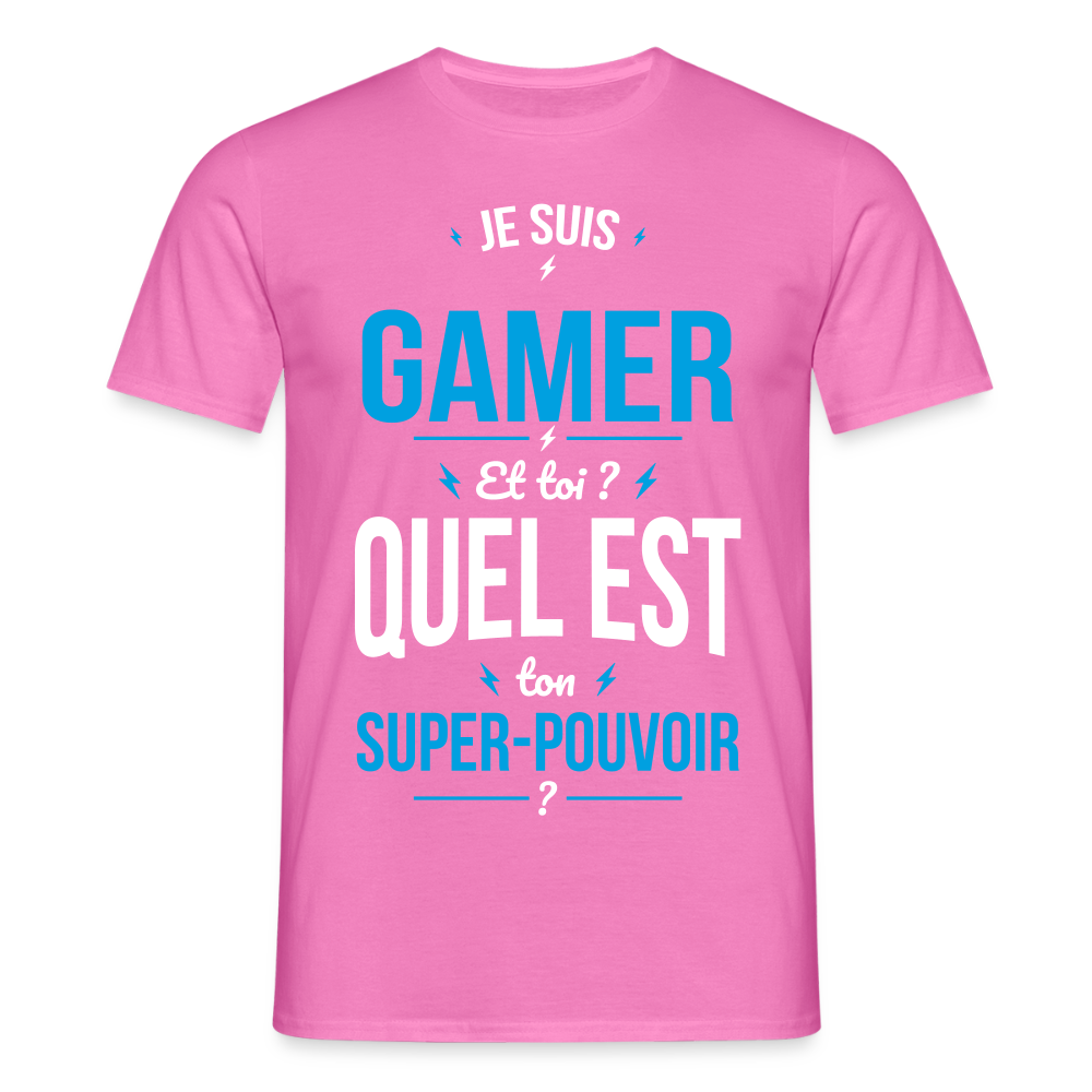 T-shirt Homme - Je suis gamer - Super-pouvoir - rose