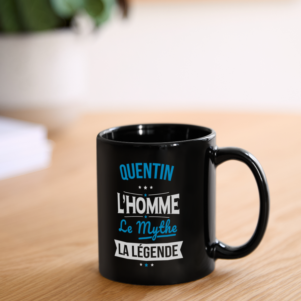 Mug uni - Quentin - l'Homme - le Mythe - la Légende - noir