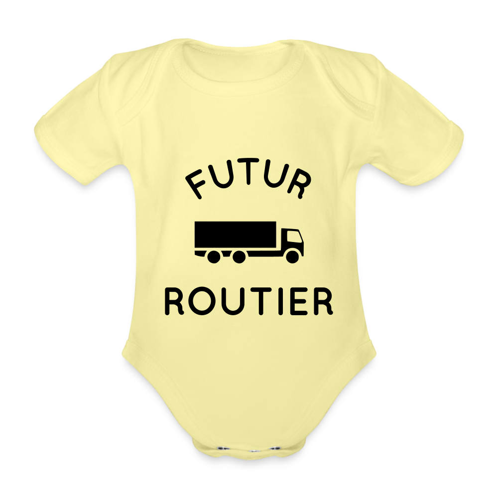 Body Bébé bio manches courtes - Futur routier - jaune délavé