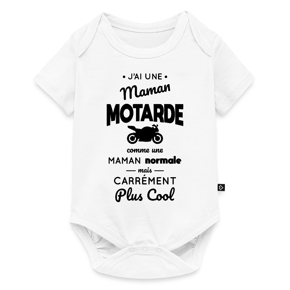 Body Bébé bio manches courtes - J'ai une maman motarde - blanc