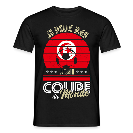 T-shirt Homme - Je peux pas j'ai Coupe du Monde - Tunisie - noir