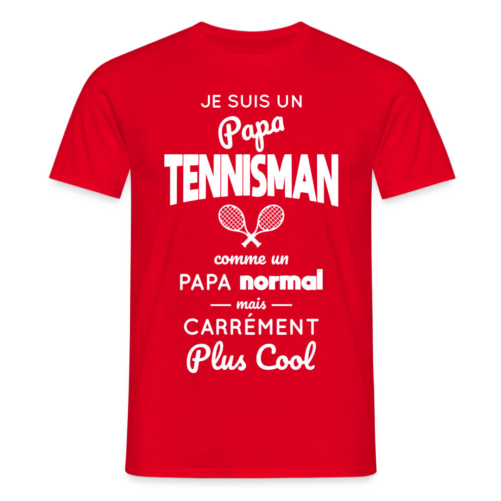 T-shirt Homme - Papa tennisman plus cool - rouge