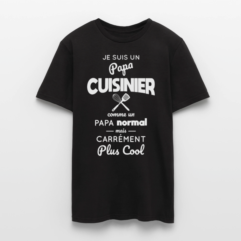T-shirt Homme - Papa cuisinier plus cool - noir