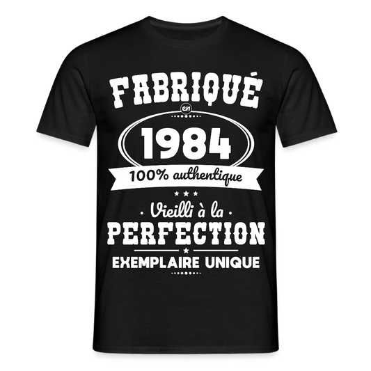 T-shirt Homme - Anniversaire 41 Ans - Fabriqué en 1984 - noir