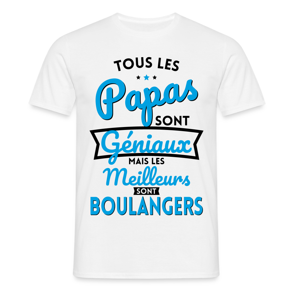 T-shirt Homme - Papas géniaux - Les meilleurs sont boulangers - blanc