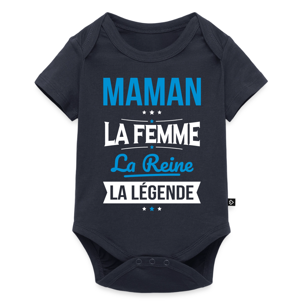 Body bébé bio manches courtes - Maman, femme, reine, légende - bleu marine