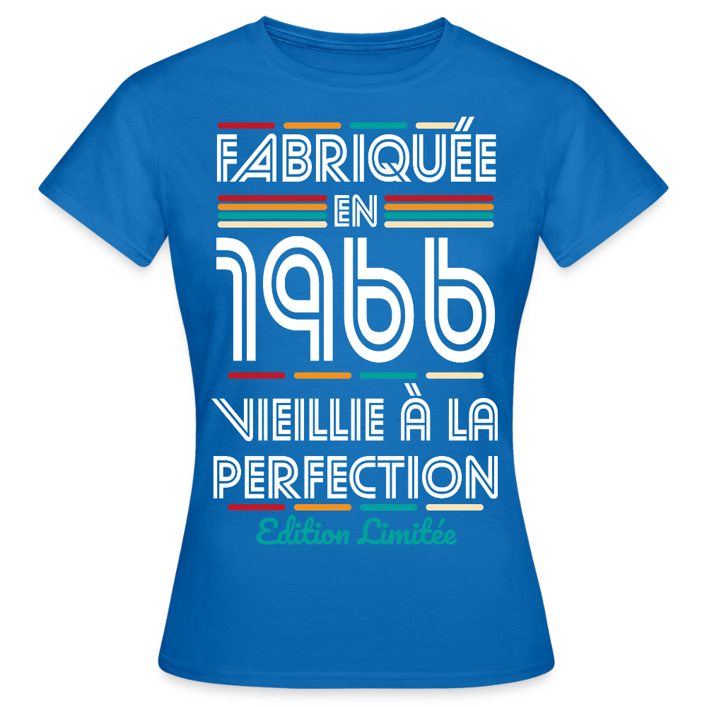 T-shirt anniversaire femme 60 ans – Fabriquée en 1966, Vieillie à la Perfection - bleu royal