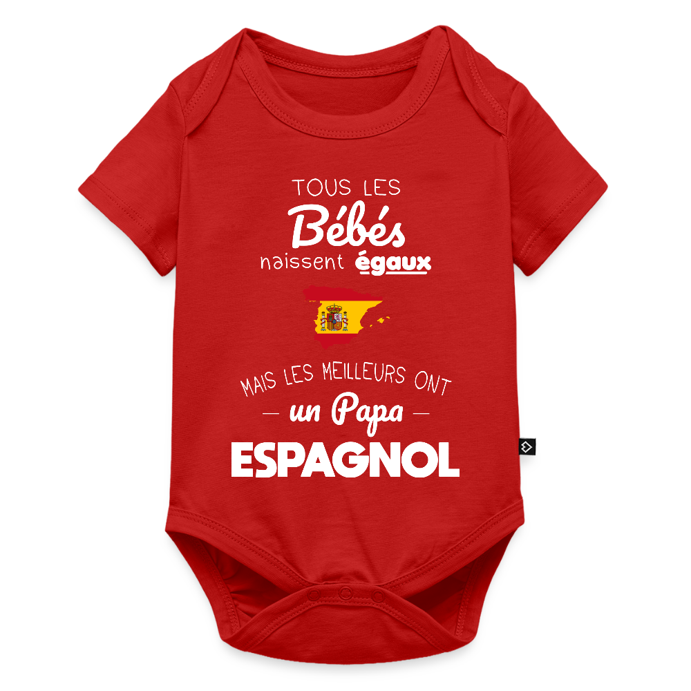 Body Bébé bio manches courtes - Les Meilleurs Ont Un Papa Espagnol - rouge