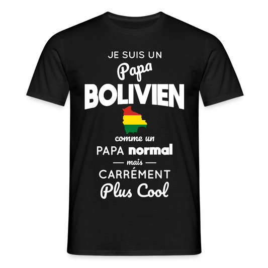 T-shirt Homme - Papa Bolivien Plus Cool - noir