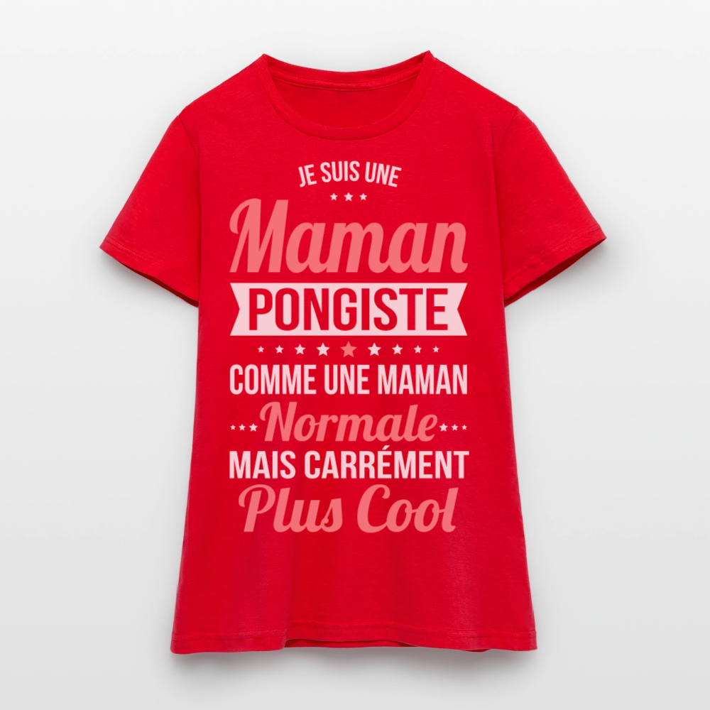 T-shirt Femme - Maman pongiste plus cool - rouge