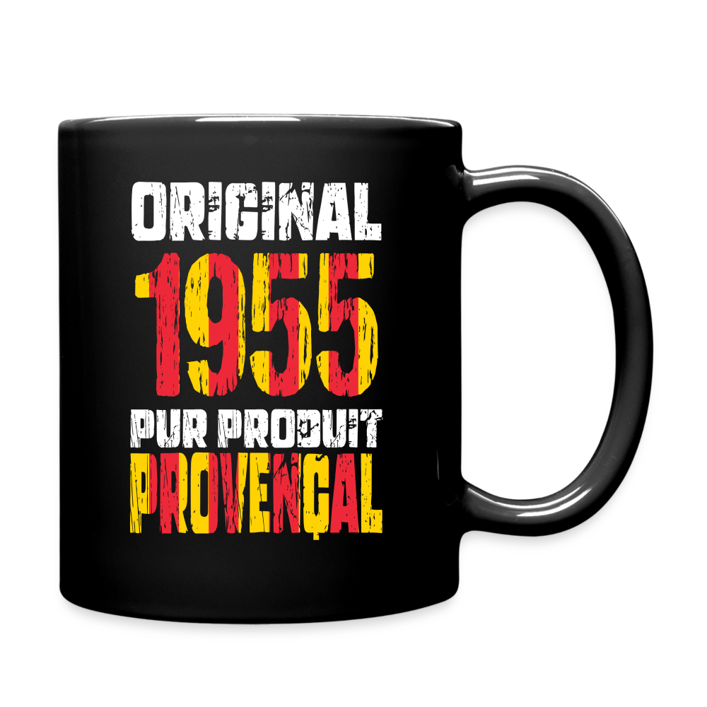 Mug uni - Anniversaire 70 Ans - Original 1955 - Pur produit Provençal - noir