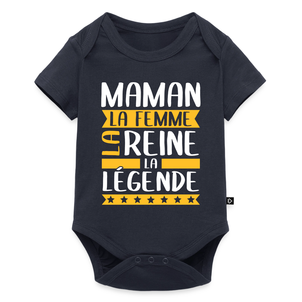 Body bébé bio manches courtes - Maman, la femme, la reine, la légende - bleu marine