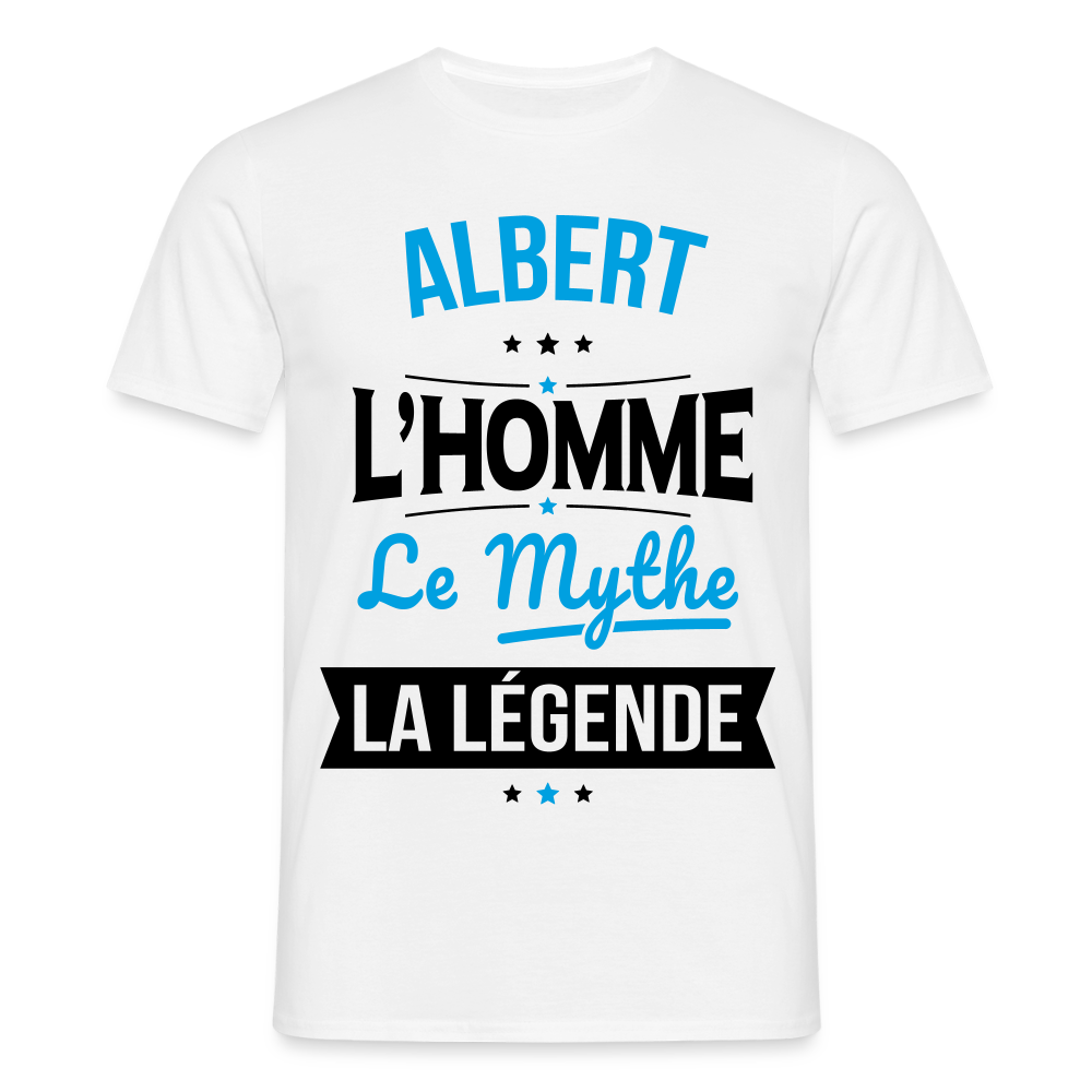T-shirt Homme - Albert - l'Homme - le Mythe - la Légende - blanc