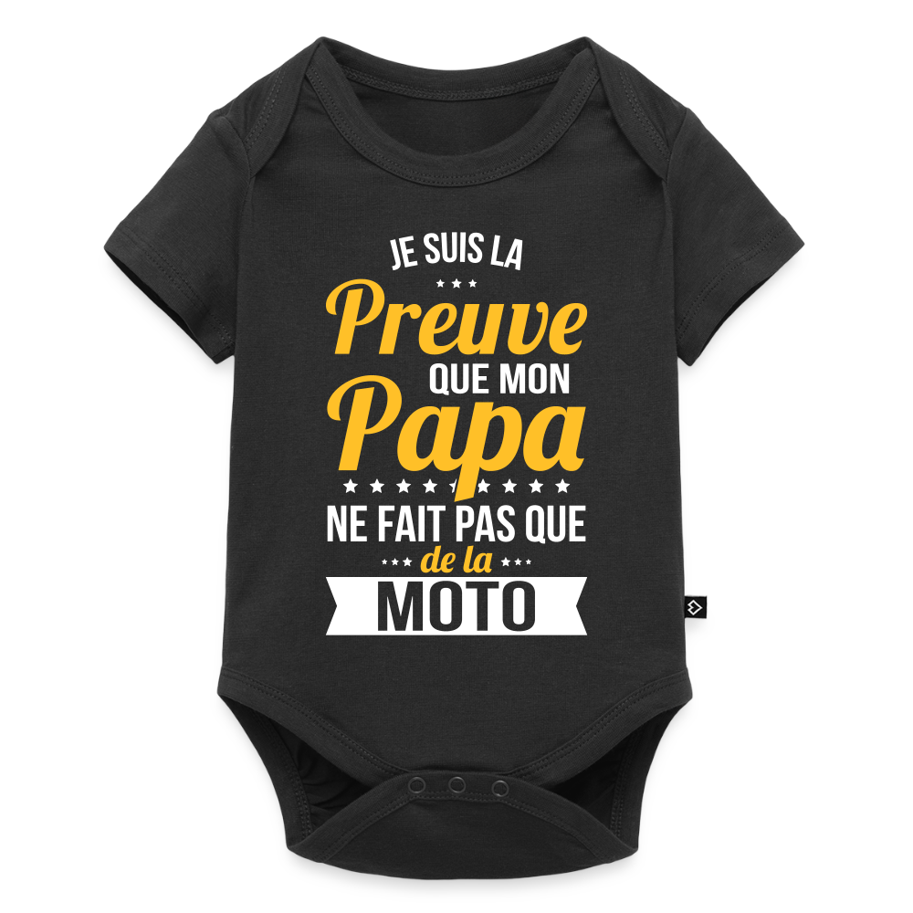 Body Bébé bio manches courtes - Mon Papa Ne Fait Pas Que De La Moto - noir