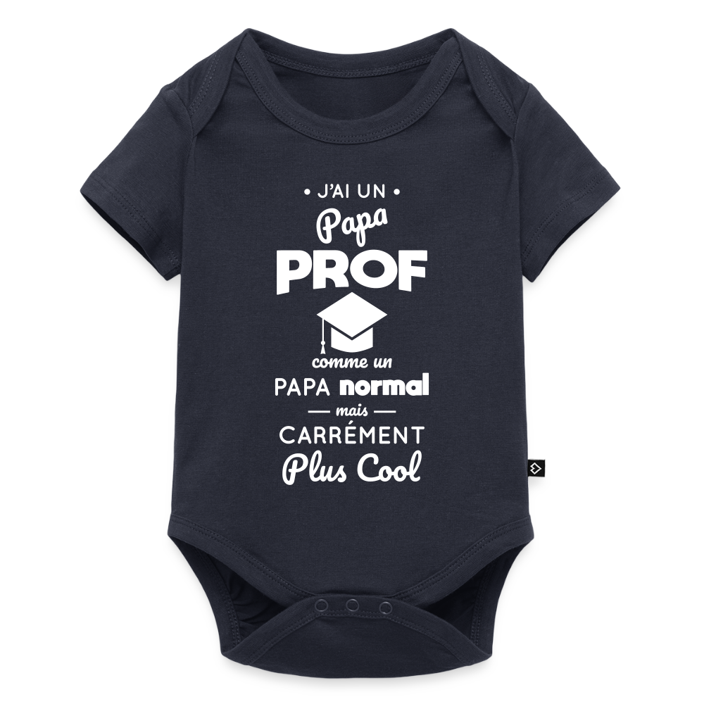 Body Bébé bio manches courtes - J'ai un papa prof - bleu marine